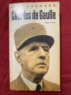 Jan Gerhard - Charles de Gaulle (tom 2)