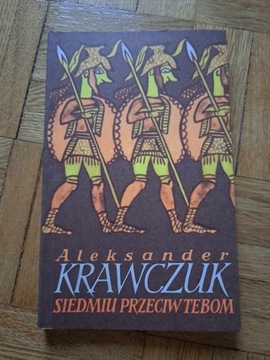 Aleksander Krawczuk – Siedmiu przeciw Tebom 1990