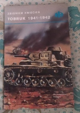 Tobruk 1941 Kwiecień Historyczne bitwy Bellona