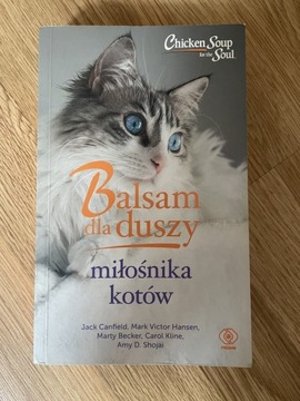 Balsam dla duszy milosnika kotów- Jack Canfield,Mark Victor Hansen