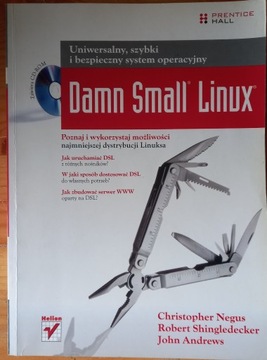 Damn Small Linux Christopher Negus, John Andrews, 
