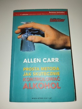  Jak skutecznie kontrolować alkohol Allen Carr