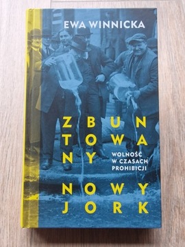 Ewa Winnicka - Zbuntowany Nowy Jork (nowa)