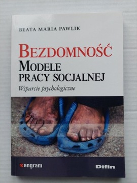 Bezdomność. Modele pracy socjalnej