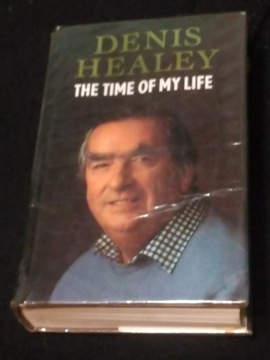 Denis Healey,, The time of my life '' 