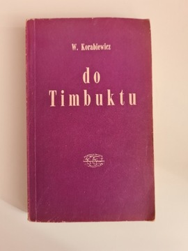 Do Timbuktu - W. Korabiewicz x