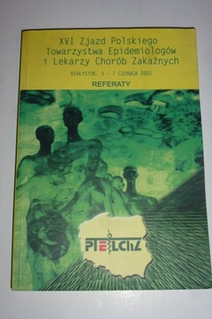 XVI Zjazd Polskiego Towarzystwa Epidemiologów 