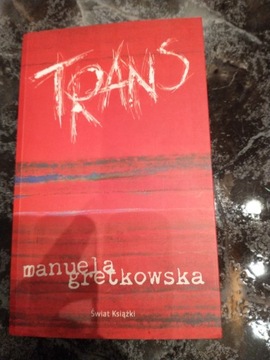 Manuela Gretkowska Trans