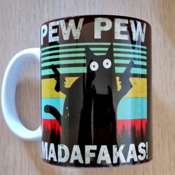 kubek, pew pew madafakas