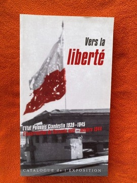 Vers la liberté, katalog wystawy 