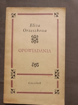 Książka Eliza Orzeszkowa ,, Opowiadania "