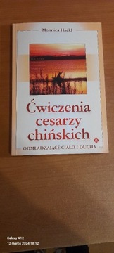 Ćwiczenia cesarzy chińskich. Monnica Hackl