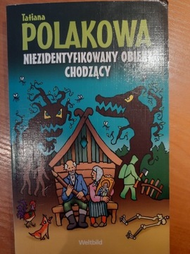 Niezidentyfikowany obiekt chodząc Tatiana Polakowa