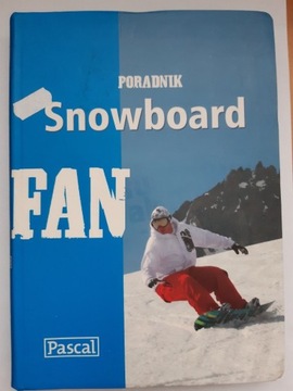 Poradnik Snowboard Fan Pascal