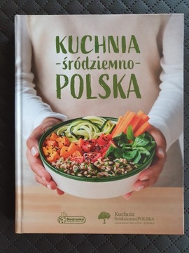 Kuchnia Śróziemnopolska książka kucharska z przepi