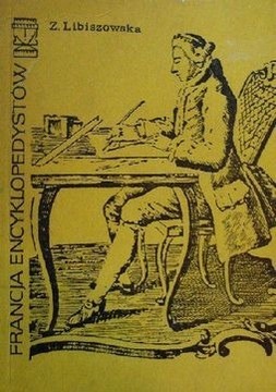 Z. Libiszowska Francja encyklopedystów - Ludwik XV