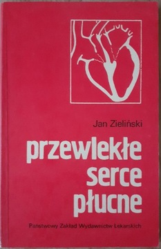 Przewlekłe serce płucne Jan Zieliński