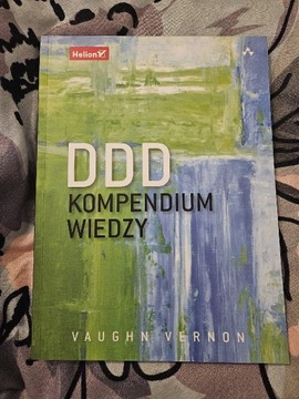 Vaughn Vernon DDD Kompendium Wiedzy Helion 2016