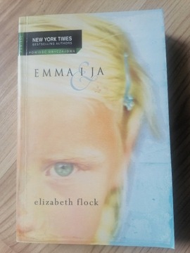 Emma i ja - Elizabeth Flock