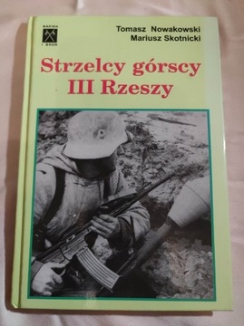 Strzelcy górscy III Rzeszy Mariusz Skotnicki