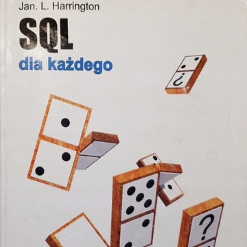 SQL dla każdego Jan L. Harrington