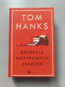 Książka Kolekcja nietypowych zdarzeń Tom Hanks 