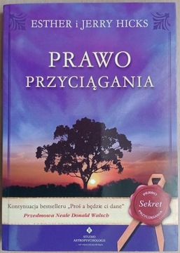 Esther Jerry Hicks: Prawo przyciągania