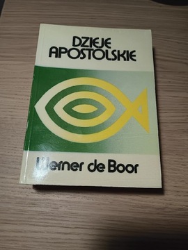 Dzieje Apostolskie - Werner de Boor