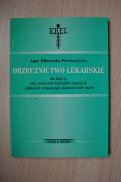 Orzecznictwo lekarskie Anna Wilamowska