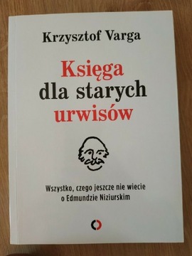 Krzysztof Varta KSIĘGA DLA STARYCH URWISÓW
