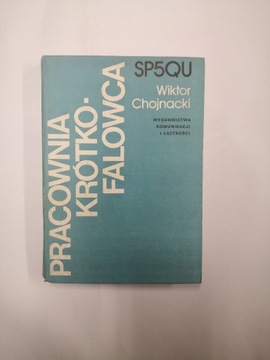 Pracownia krótkofalowca - Wiktor Chojnacki