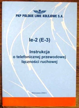 Ie-2 O telefonicznej przewodowej łączności ruchowe