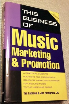 This Business of Music Marketing & Promotion 