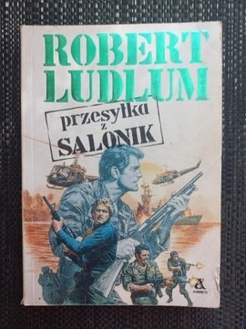 Ludlum Robert - Przesyłka z Salonik