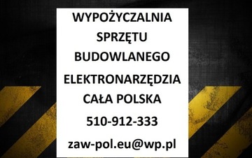 Elektronarzędzia Cała Polska Wypożyczalnia !!