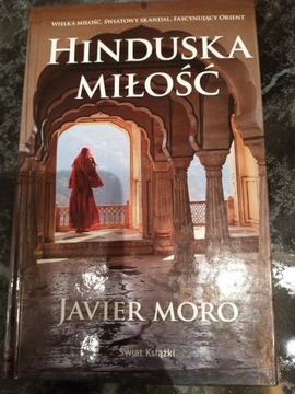 Javier Moro hinduska miłość