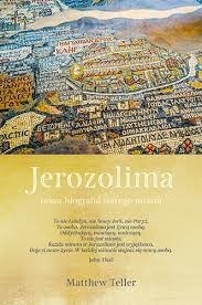 Teller - Jerozolima. Nowa biografia starego miasta