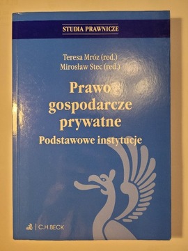 Prawo gospodarcze prywatne Podstawowe instytytucje