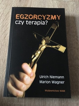 Egzorcyzmy czy terapia? Urlich Niemman MarionWagne