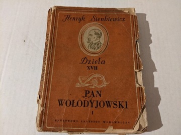 Sienkiewicz Dzieła t XVII 1950 Pan Wołodyjowski t1