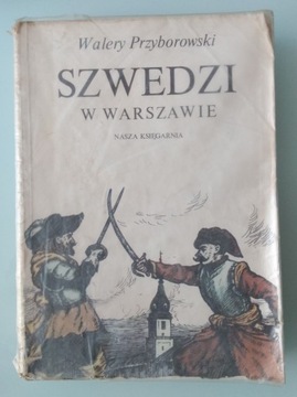 Szwedzi w Warszawie - Walery Przyborowski