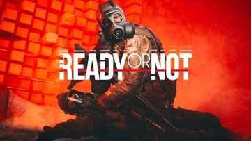 Ready or Not | ORYGINALNA Gra PC Steam Własność
