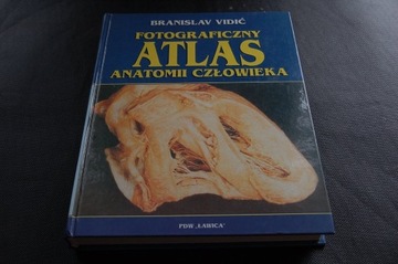 Fotograficzny Atlas Anatomii Człowieka