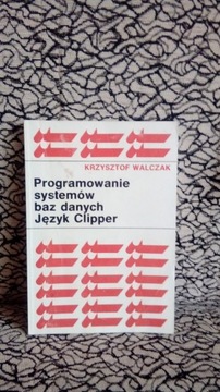 Programowanie systemów baz danych. Język Clipper