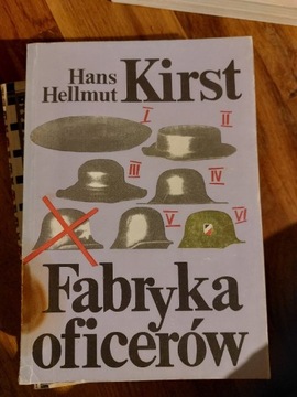 Fabryka oficerów II  Hans Hellmut Kirst