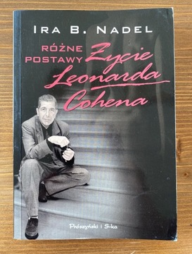 Ira B. Nadel Różne pozycje Leonard Cohen