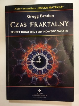 "Czas Fraktalny" Gregg Braden