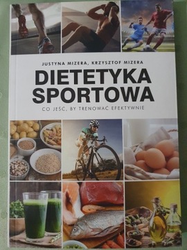 Dietetyka sportowa - Justyna Krzysztof Mizera