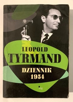 "Dziennik 1954" Leopold Tyrmand