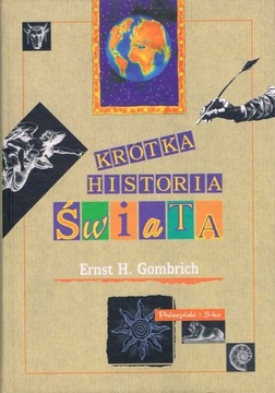 Ernst H. Gombrich - Krótka historia świata